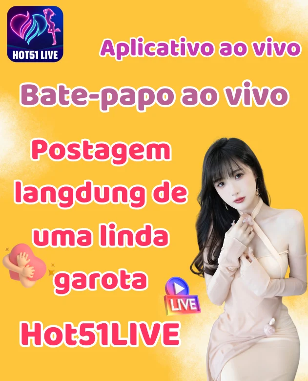 Aplicativo Hot51live-Hot51live 